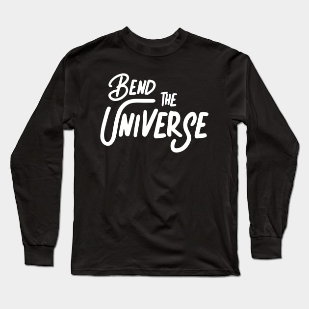 Bend the Universe Long Sleeve T-Shirt by EpicSonder2017